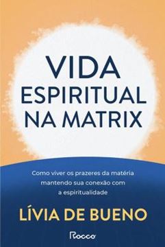 Imagem de VIDA ESPIRITUAL NA MATRIX