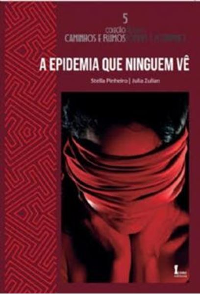 Picture of A EPIDEMIA QUE NINGUÉM VÊ - VIOLÊNCIA CONTRA MULHERES EM MEIO À PANDEMIA DO CORONAVÍRUS