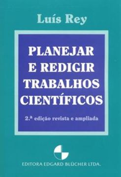 Imagem de PLANEJAR E REDIGIR TRABALHOS CIENTIFICOS - 2ª EDICAO
