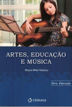 Imagem de ARTES EDUCACACO E MUSICA VERSAO CENGAGE POD