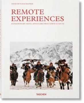 Imagem de REMOTE EXPERIENCES. EXTRAORDINARY TRAVEL ADVENTURES FROM NORTH TO SOUTH