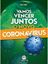 Imagem de VAMOS VENCER JUNTOS O NOVO CORONAVIRUS