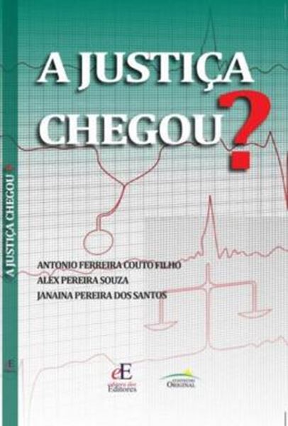 Picture of A JUSTICA CHEGOU?