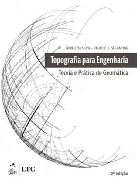 Picture of TOPOGRAFIA PARA ENGENHARIA - TEORIA E PRATICA DE GEOMATICA - 2ª ED