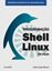Imagem de PROGRAMACAO SHELL LINUX - REFERENCIA DEFINITIVA DA LINGUAGEM SHELL - 13ª ED