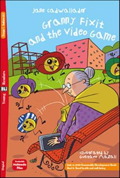 Picture of GRANNY FIXIT AND THE VIDEO GAME - YOUNG ELI READERS BELOW A1 - DOWNLOADABLE MULTIMEDIA