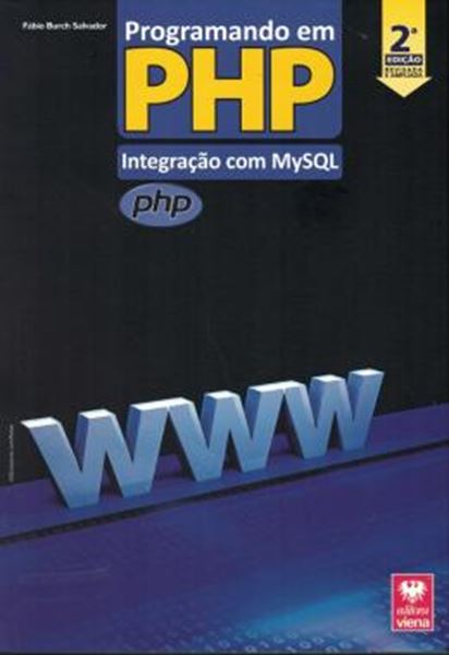 Picture of PROGRAMANDO EM PHP - INTEGRACAO COM MYSQL - 2ª ED