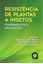Imagem de RESISTENCIA DE PLANTAS A INSETOS - FUNDAMENTOS E APLICACOES