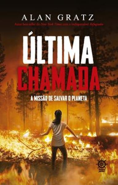 Picture of ULTIMA CHAMADA - A MISSAO DE SALVAR O PLANETA
