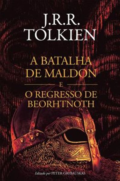 Picture of A BATALHA DE MALDON E O REGRESSO DE BEORHTNOTH