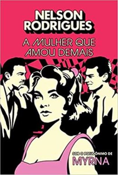 Picture of A MULHER QUE AMOU DEMAIS
