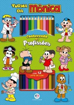 Imagem de TURMA DA MONICA - CONHECENDO AS PROFISSOES - COM 12 LAPIS DE COR