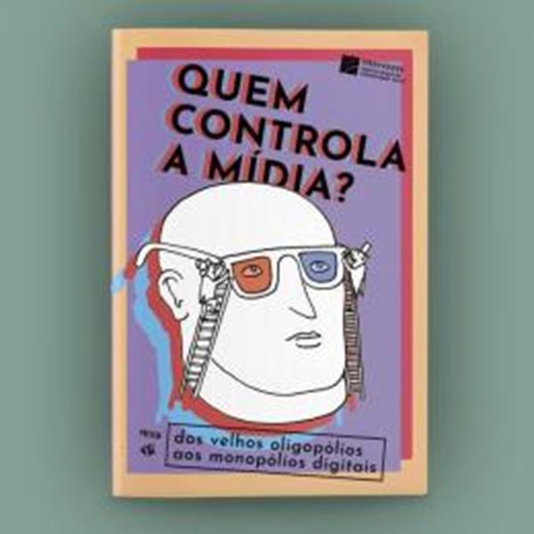 Picture of QUEM CONTROLA A MIDIA?