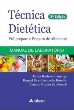 Imagem de TECNICA DIETETICA PRE-PREPARO E PREPARO DE ALIMENTOS - 3ª ED
