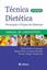 Imagem de TECNICA DIETETICA PRE-PREPARO E PREPARO DE ALIMENTOS - 3ª ED