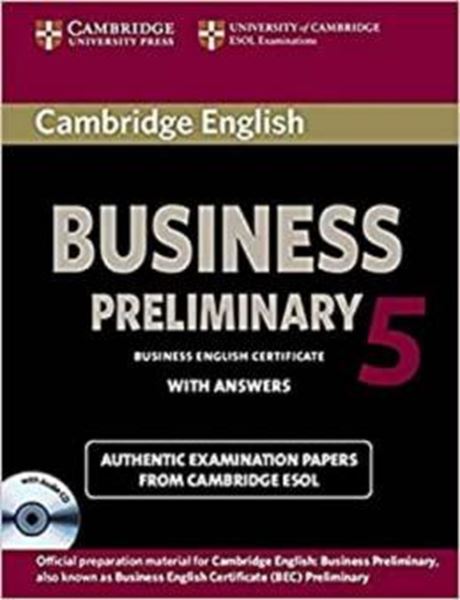 Picture of CAMBRIDGE ENGLISH BUSINESS PRELIMINARY 5 SELF-STUDY PACK WITH CD AND ANSWERS