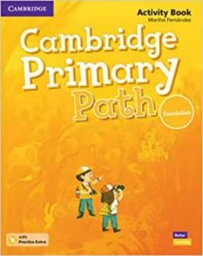 Imagem de CAMBRIDGE PRIMARY PATH FOUNDATION LEVEL ACTIVITY BOOK WITH PRACTICE EXTRA