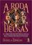 Imagem de ROSA DAS DEUSAS, A