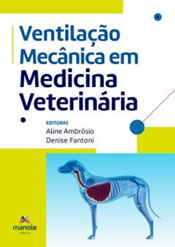 Imagem de VENTILACAO MECANICA EM MEDICINA VETERINARIA