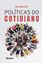 Imagem de POLITICAS DO COTIDIANO