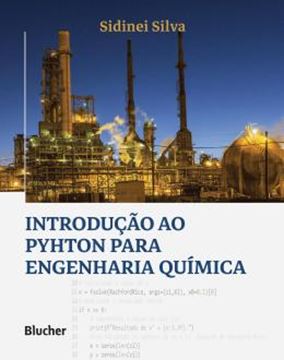 Imagem de INTRODUCAO AO PYTHON PARA ENGENHARIA QUIMICA