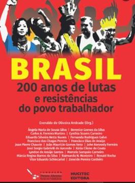 Imagem de BRASIL: 200 ANOS DE LUTAS E RESISTENCIAS DO POVO TRABALHADOR