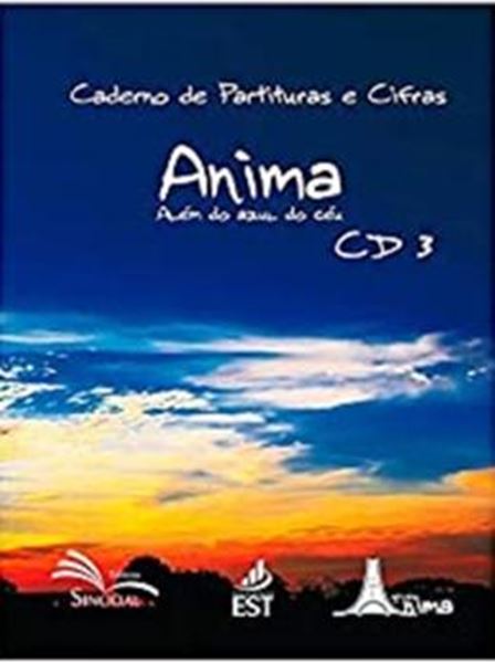 Picture of CADERNO DE PARTITURAS E CIFRAS - ANIMA CD 3