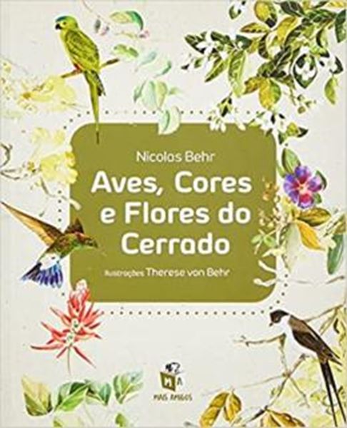 Picture of AVES, CORES E FLORES DO CERRADO