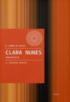 Imagem de CLARA NUNES - GUERREIRA - O LIVRO DO DISCO