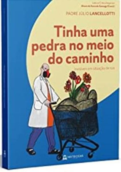 Picture of TINHA UMA PEDRA NO MEIO DO CAMINHO