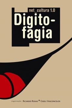 Imagem de DIGITOFAGIA - NET_CULTURA 1.0