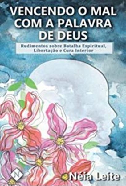 Picture of VENCENDO O MAL COM A PALAVRA DE DEUS