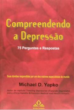 Imagem de COMPREENDENDO A DEPRESSO - 5 PERGUNTAS E RESPOSTAS