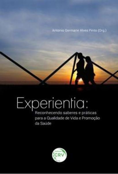 Picture of EXPERIENTIA - RECONHECENDO SABERES E PRATICAS PARA A QUALIDADE DE VIDA E PROMOCAO DA SAUDE