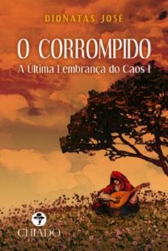 Imagem de A ULTIMA LEMBRANCA DO CAOS