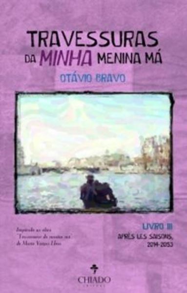 Picture of TRAVESSURAS DA MINHA MENINA MA – VOLUME III