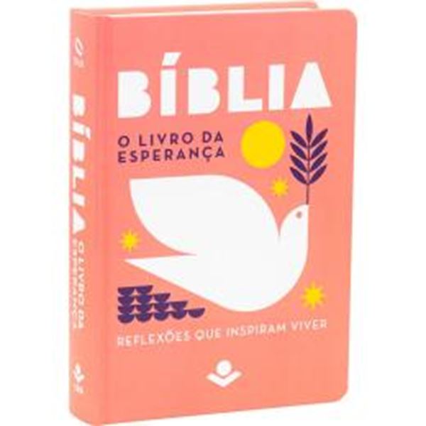 Picture of A BIBLIA O LIVRO DA ESPERANCA – REFLEXOES QUE INSPIRAM VIVER