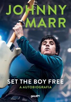 Imagem de SET THE BOY FREE - JOHNNY MARR (EM PORTUGUES)