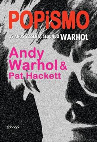 Picture of POPISMO - OS ANOS SESSENTA SEGUNDO WARHOL
