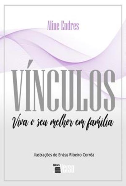 Picture of VINCULOS - VIVA O SEU MELHOR EM FAMILIA