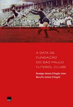 Imagem de A DATA DE FUNDACAO DO SAO PAULO FUTEBOL CLUBE