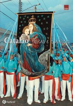 Imagem de CATALAO - FESTAS E TRADICOES