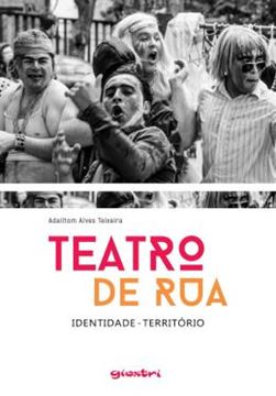 Imagem de TEATRO DE RUA - IDENTIDADE - TERRITORIO