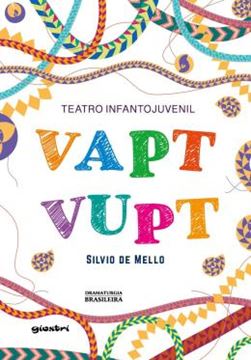 Imagem de TEATRO INFANTOJUVENIL VAPT VUPT - VOLUME 1