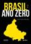 Imagem de BRASIL - ANO ZERO