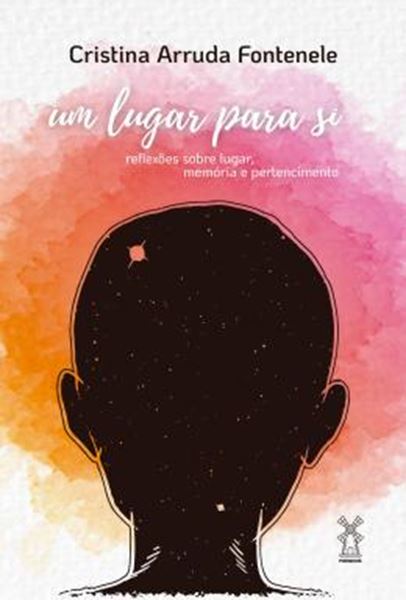 Picture of UM LUGAR PARA SI - REFLEXOES SOBRE LUGAR, MEMORIA E PERTENCIMENTO