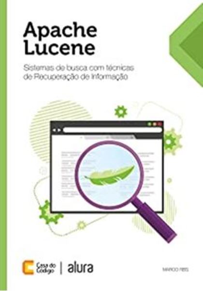 Picture of APACHE LUCENE SISTEMAS DE BUSCA COM TECNICAS DE RECUPERACAO DE INFORMACAO