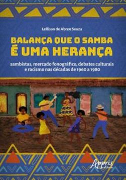 Imagem de BALANCA QUE O SAMBA E UMA HERANCA