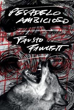 Imagem de PESADELO AMBICIOSO