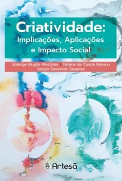 Imagem de CRIATIVIDADE - IMPLICACOES, APLICACOES E IMPACTO SOCIAL